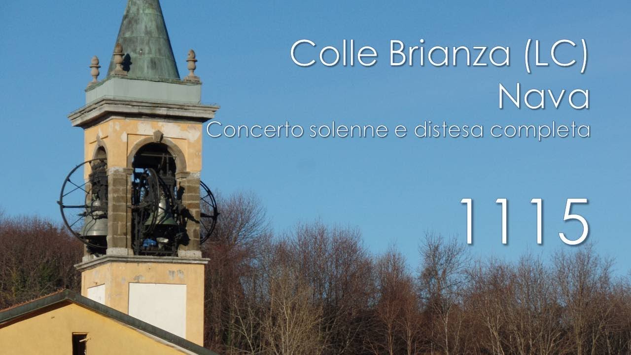 Le campane di Colle Brianza (LC) - fraz. Nava - Concerto solenne e distesa