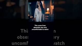 This scene from obsession was crazy to watch.😳😳 #movie #obsession #scene