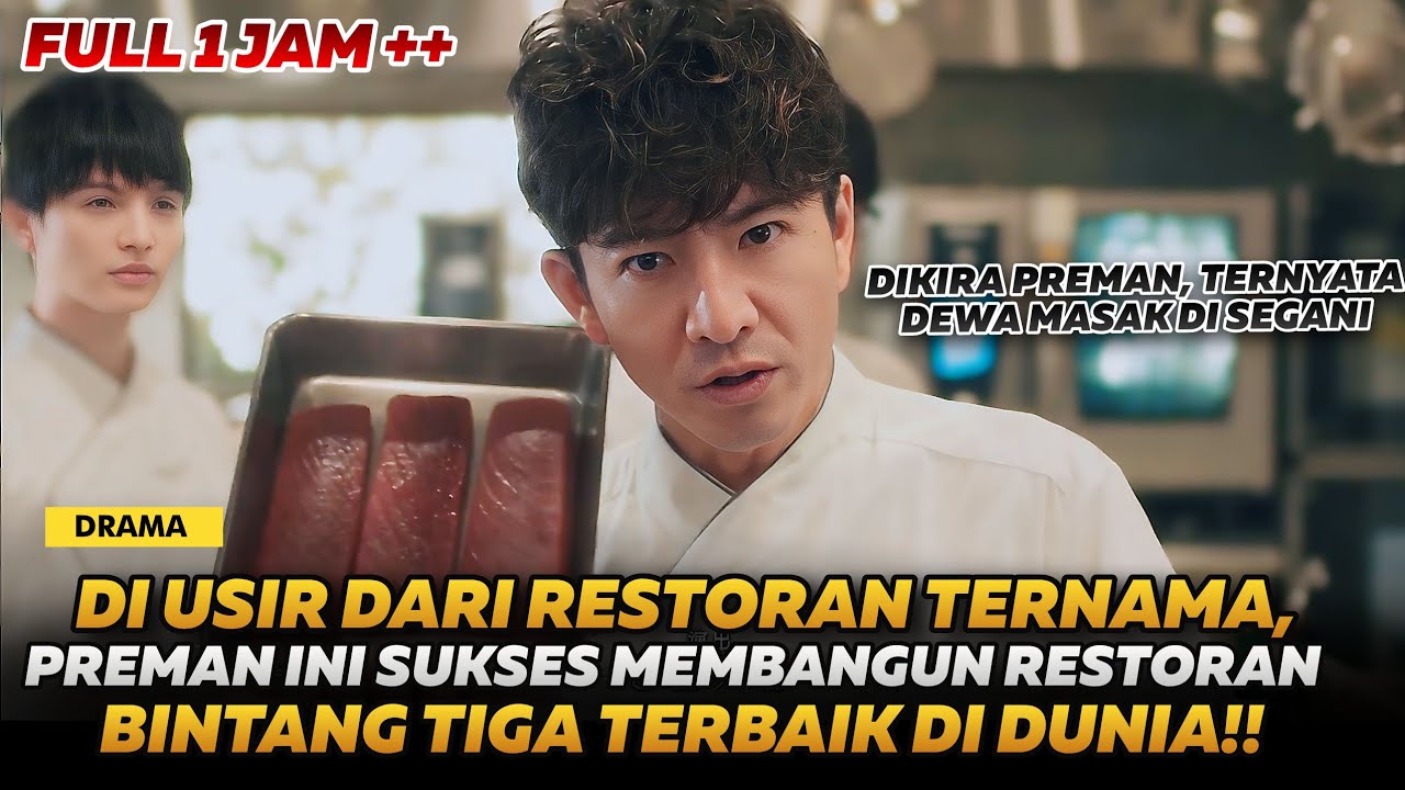 FULL! PREMAN YATIM PIATU BERHASIL MEMBANGUN RESTORAN BINTANG TIGA TERBAIK DI JEPANG | DRAMA SUB INDO
