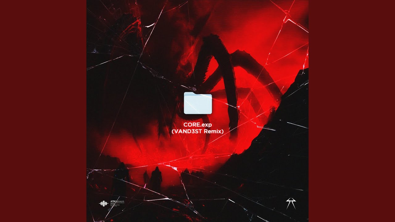 Core.Exp (VAND3ST Remix)