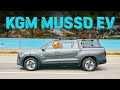 Honest Review: The KGM Musso EV Electric Truck (Driving Impressions from South Korea)