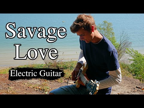 savage-love---jason-derulo-(prod.-jawsh-685)---electric-guitar-cover