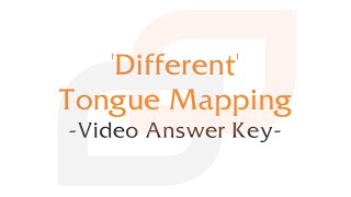 'Different' Tongue Mapping