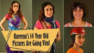 Kareena Kapoors 14 Year Old Pictures Are Going Viral