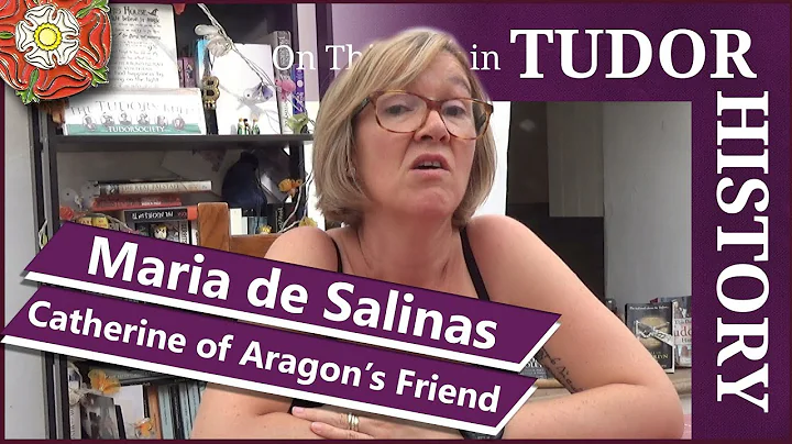 June 5 - Maria de Salinas, Catherine of Aragon's f...