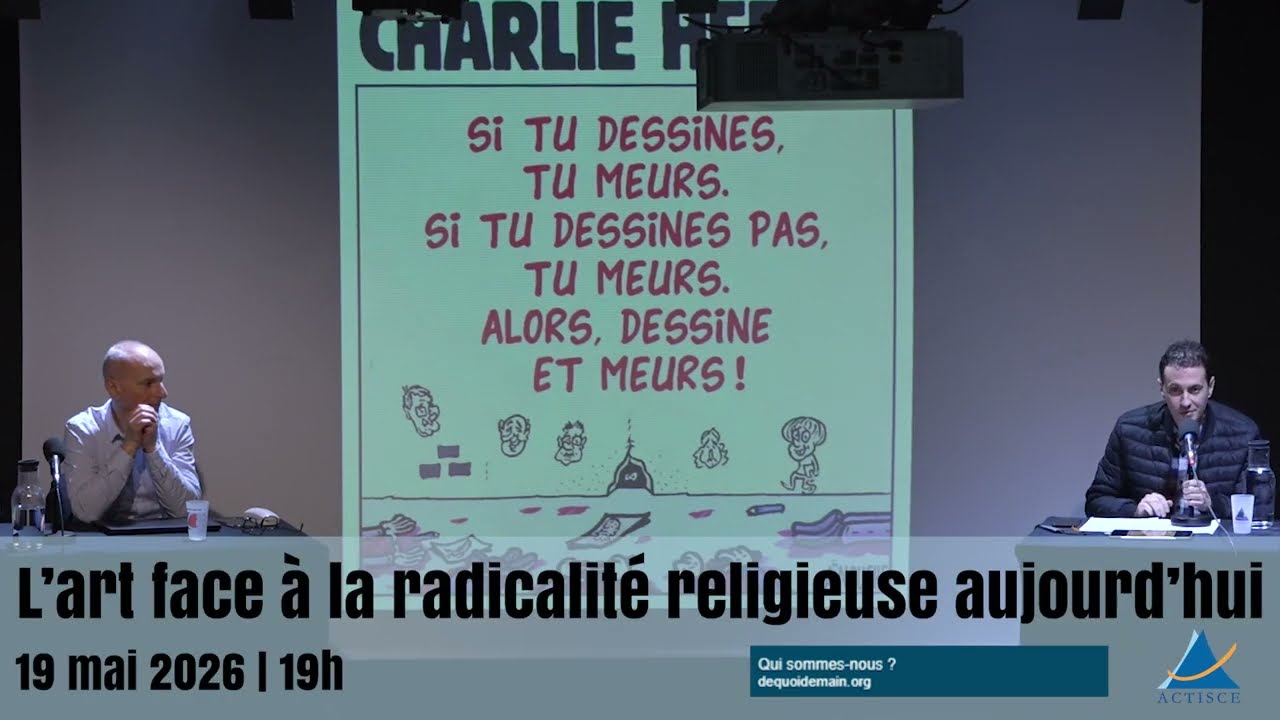 L’art face à la radicalité religieuse aujourd’hui