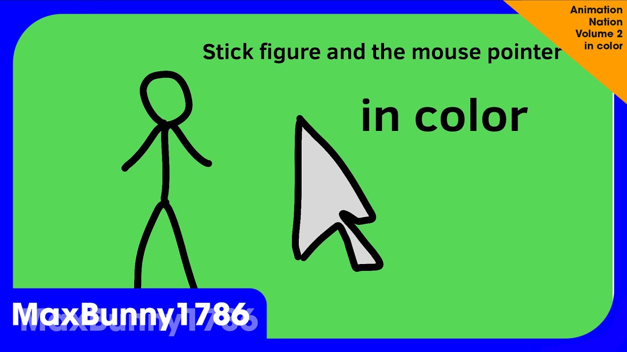 Stick figure and the mouse pointer in color - YouTube