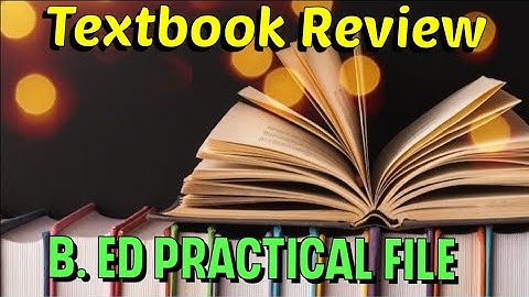 Textbook review file for B. Ed #bed  #practicalfile  #lucknowuniversity #bedpracticalfile #lucu