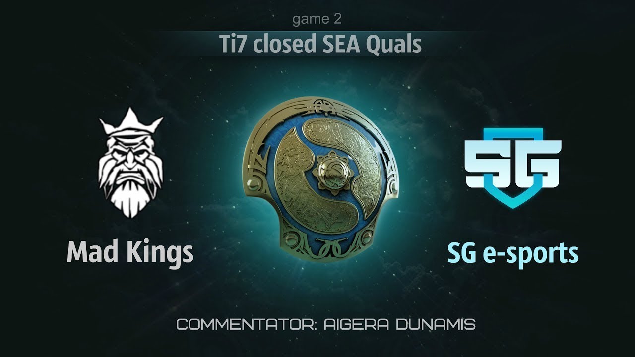 Mad Kings Vs SG Game 2 | Dota 2 The international 2017 7i17 Quals SA