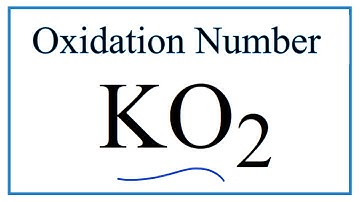How to find the Oxidation Number for O in KO2     (Potassium superoxide)
