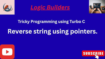 Reverse a String using Pointers | Turbo C String Program