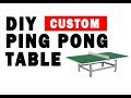 DIY Custom Ping Pong Table DIY Custom Ping Pong Table