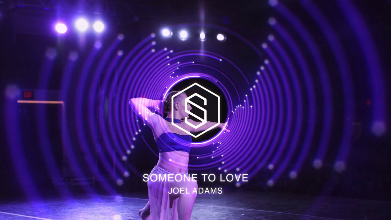 JOEL ADAMS - SOMEONE TO LOVE | CONTEMPORARY | 