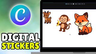 How To Make Digital Stickers On Canva To Sell On Etsy (2026) - Full Guide