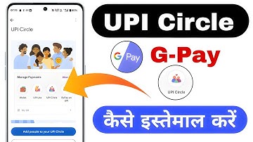 Gpay upi circle how to use | how to use upi circle in gpay without bank account  2025