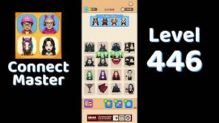 Connect Master Level 446 Walkthrough 🧩 | Match Puzzle | Puzzle Solutions & Tips | Go Answer