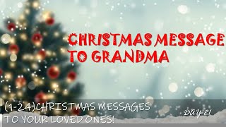 Best Christmas Message To Grandmother
