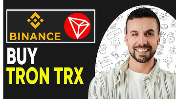 How To Buy Tron TRX on Binance