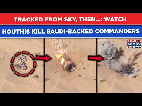 Tracked Then Hit: Watch How Houthis' Ballistic Missile Blitz Killed Saudi-Backed Commanders In Yemen