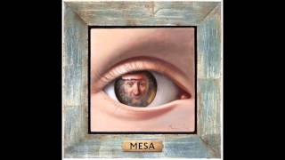 MESA "Déjà Vu" / #MESARMESA