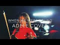 WHEN WE WERE YOUNG COVER ADELE/ ARCANO