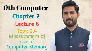 9th Class computer|CH-2|Memory and Data Storage