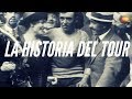 CICLISMO PARA TODOS - LA HISTORIA DEL TOUR DE FRANCIA