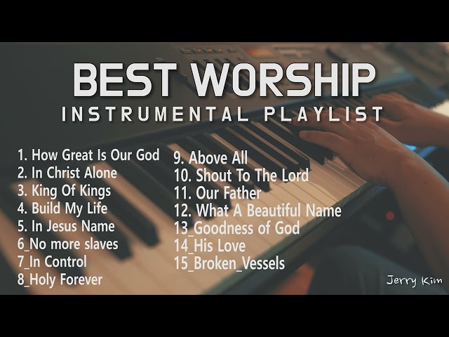 [10 Hours] Best Christian Songs 2023 Worship Instrumental Music Playlist | prayer music class=