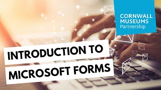 Introduction to Microsoft Forms