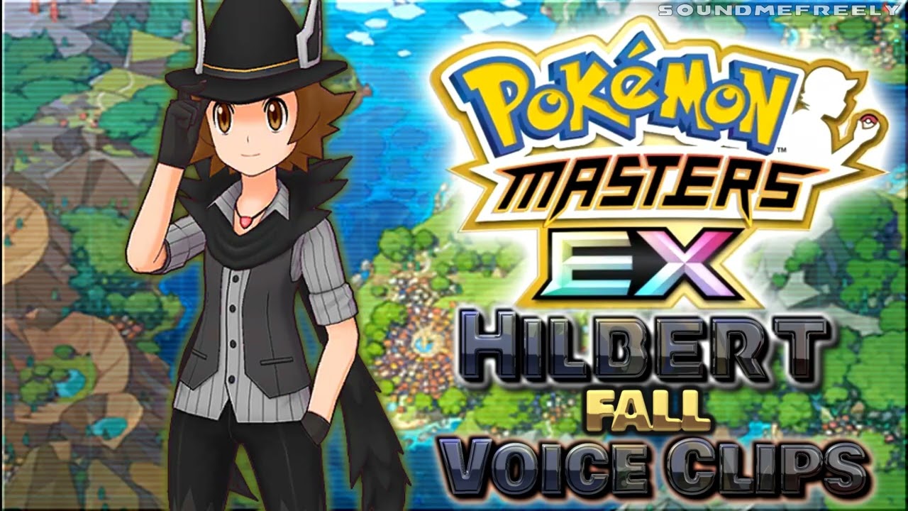 All Hilbert (Fall) Voice Clips • Pokémon Masters EX • Voice Lines • (Griffin Burns) - ENGLISH