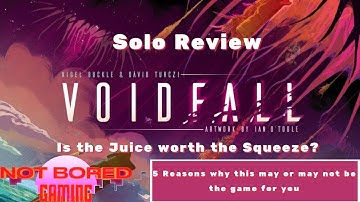 Voidfall Solo Review - Is the Juice worth the Squeeze? - Not Bored Gaming