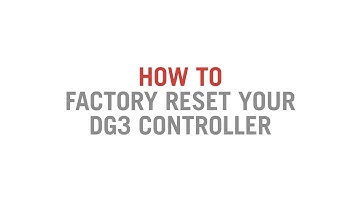 How to Factory Reset Your DG3 Controller | Hanover Displays