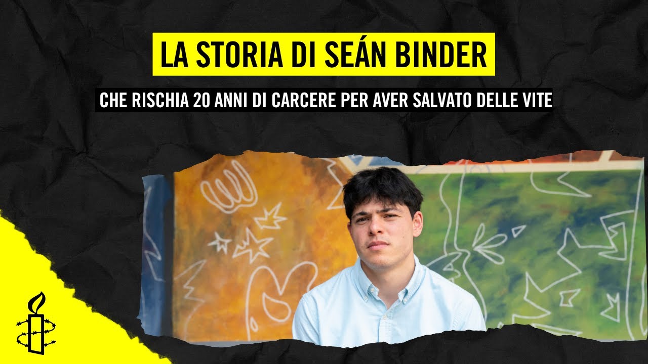 La storia di Seán Binder che rischia 20 anni di carcere per aver salvato delle vite