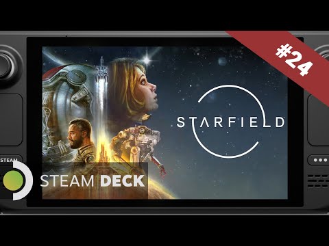 #24 [Steam Deck] Starfield - The Old Neighborhood