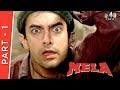 Mela | Part 1 Of 4 | Aamir Khan, Aishwarya Rai, Twinkle Khanna