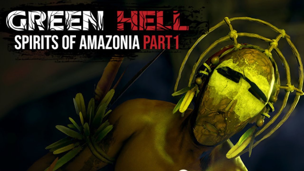 Green Hell Spirits Of Amazonia Ps4