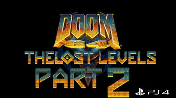 Doom64 The Lost Levels Gameplay Walkthrough Part 2 No Commentary