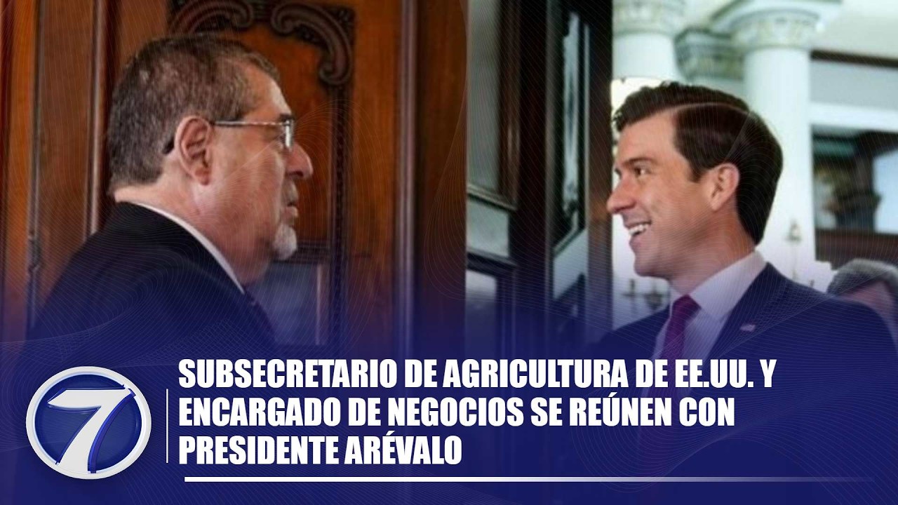 Subsecretario de Agricultura de EE.UU. y encargado de negocios se reúnen con presidente Arévalo