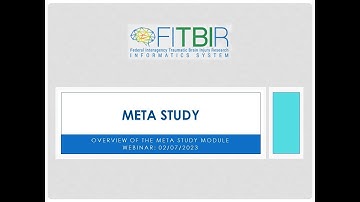 FITBIR Meta Study Webinar 02/07/2023