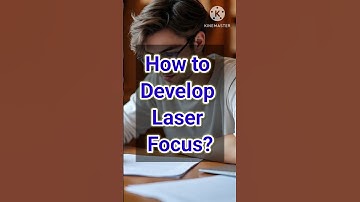 HOW TO DEVELOP LASER FOCUS? #mindset #personalgrowth #personaldevelopment