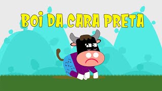 The Boo Boo Song Com Boi Da Cara Preta O Dodói Do Boi Da Cara Preta Nursey Rhymes And Kids Songs
