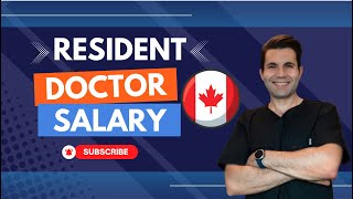 Doctors Salary in Canada: HOW MUCH RESIDENTS MAKE