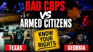 BAD COPS vs. ARMED CITIZENS