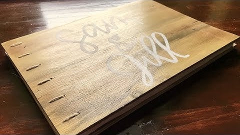 Making Rustic Wedding Guestbook Full Video