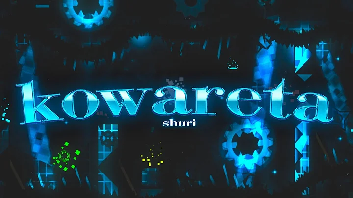 Kowareta (Extreme Demon) by Minaxa, Endlevel & Gablor [Geometry Dash]