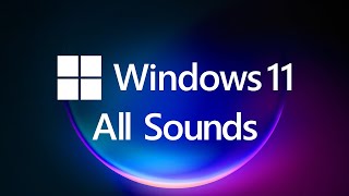 All Windows 11 Sounds Resimi