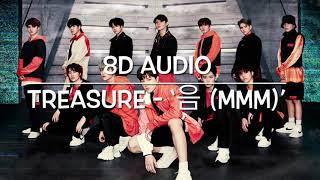 [8D Audio] TREASURE - ‘음 (MMM)’