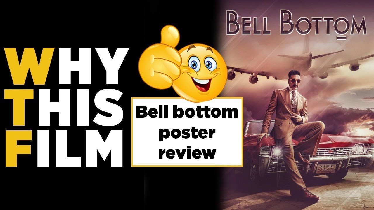 Bell Bottom First Look Review | Akshay Kumar bell bottom Review