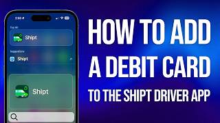 How To Add A Debit Card To The Shipt Driver App: Easy Guide!