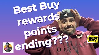 Are Best Buy Reward points ending? And I’m not into video game preservation.